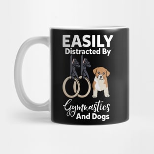 Easily Distracted By Gymnastics And Dogs Mug